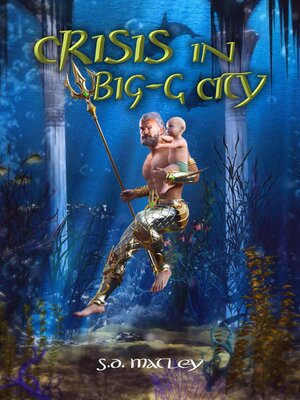 cover image of Crisis in Big-G City